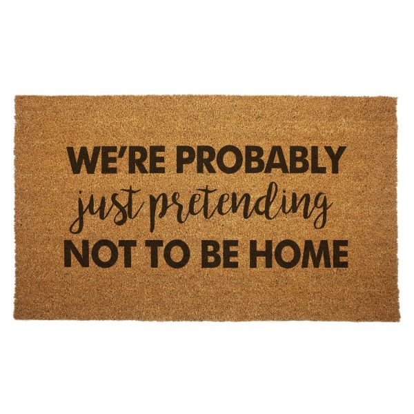 We re Probably Just Pretending Door Mat Hot on Sale